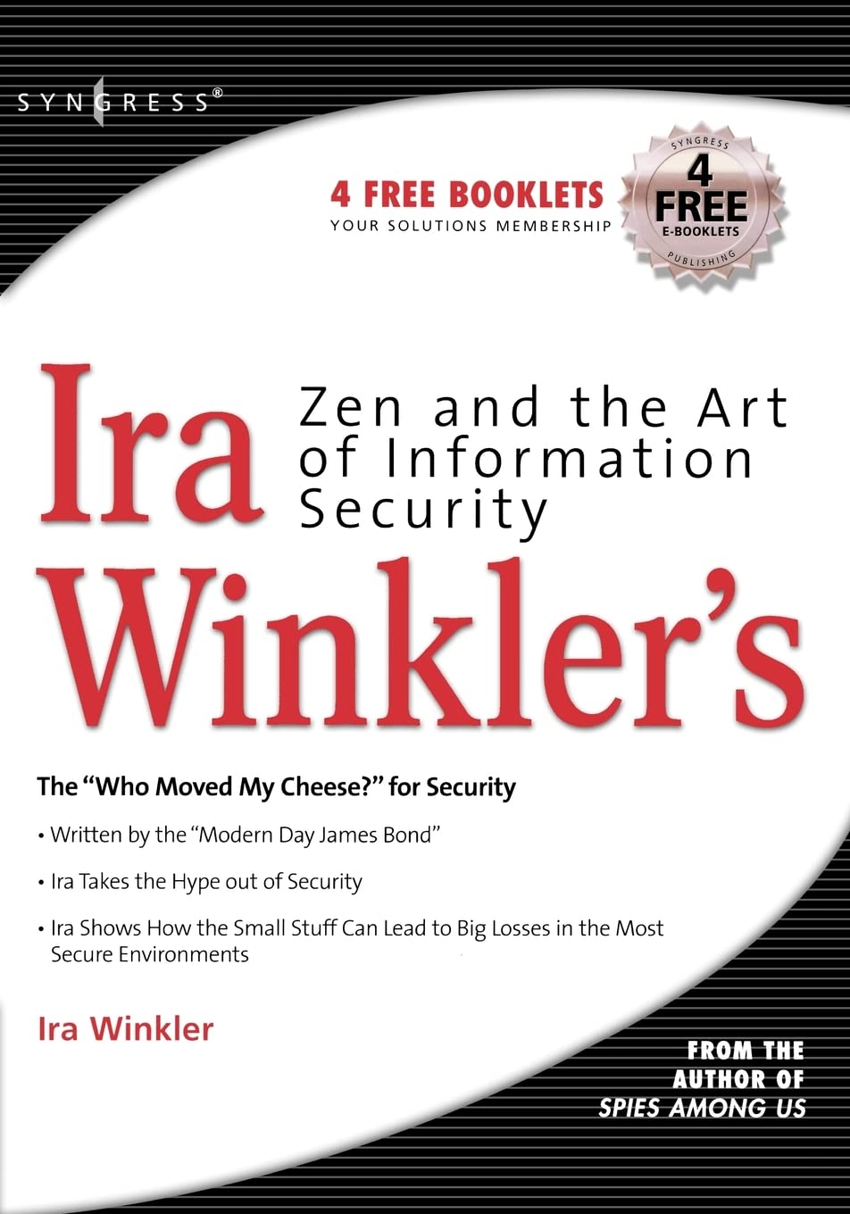 Zen and the Art of Information Security Law
