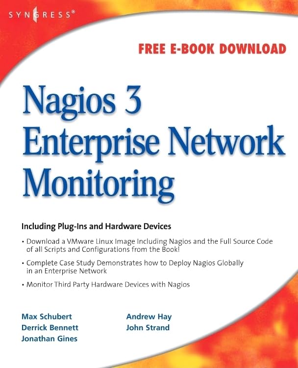 Nagios 3 Enterprise Network Monitoring Including Plug-Ins and Hardware Devices book