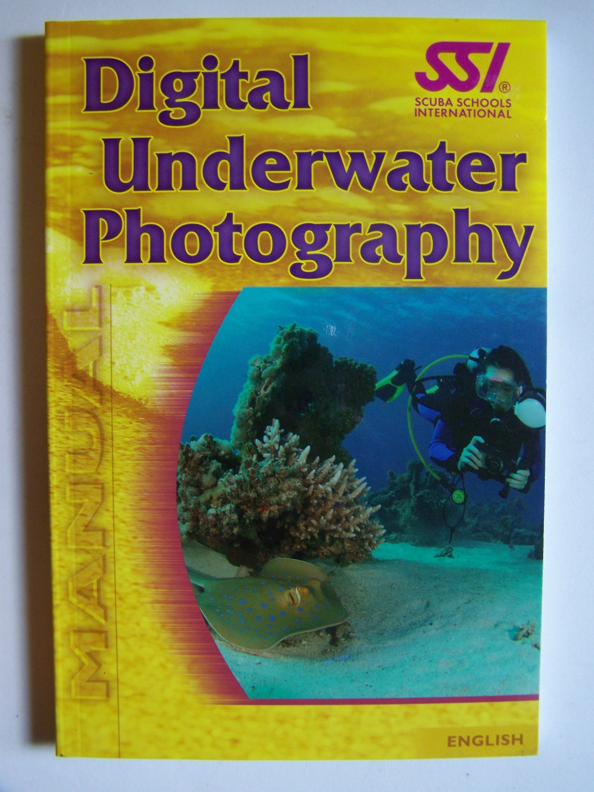 Digital Underwatrer Photography Manual book