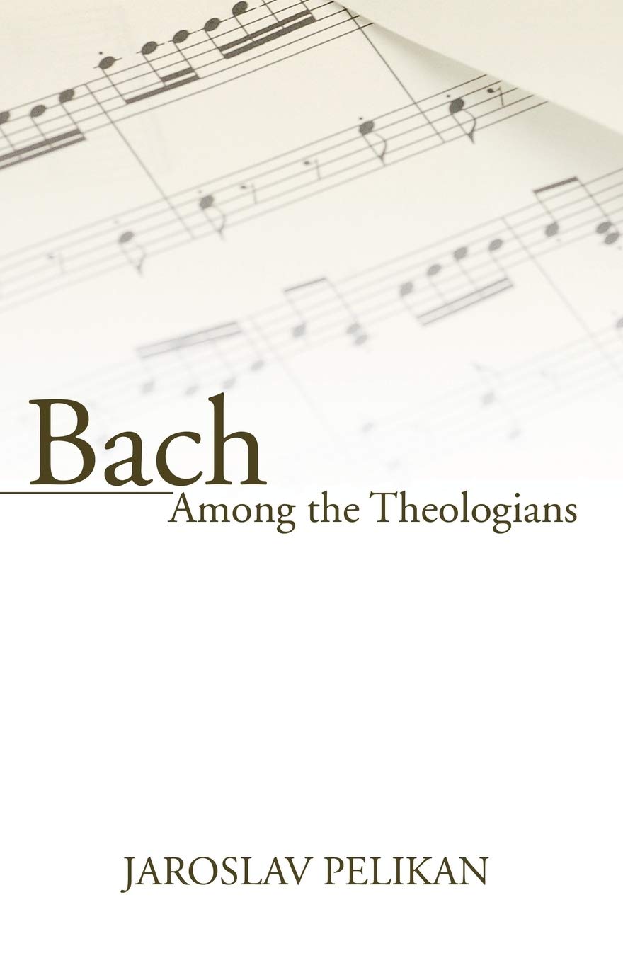 Bach Among the Theologians Religion & Esotericism