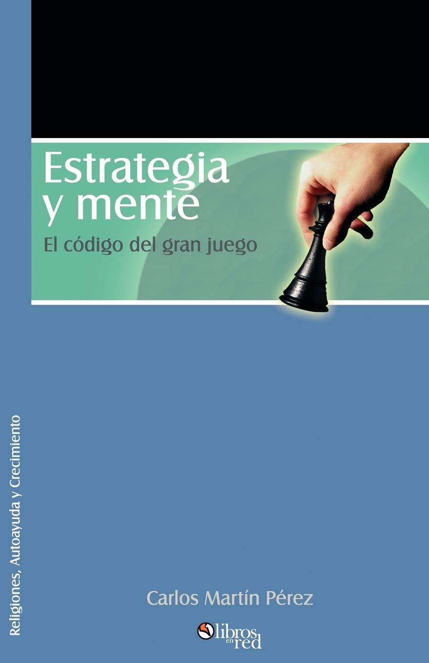 Estrategia Y Mente: El Codigo Del Gran Juego Lifestyle
