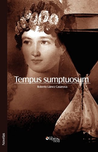 Tempus Sumptuosum book