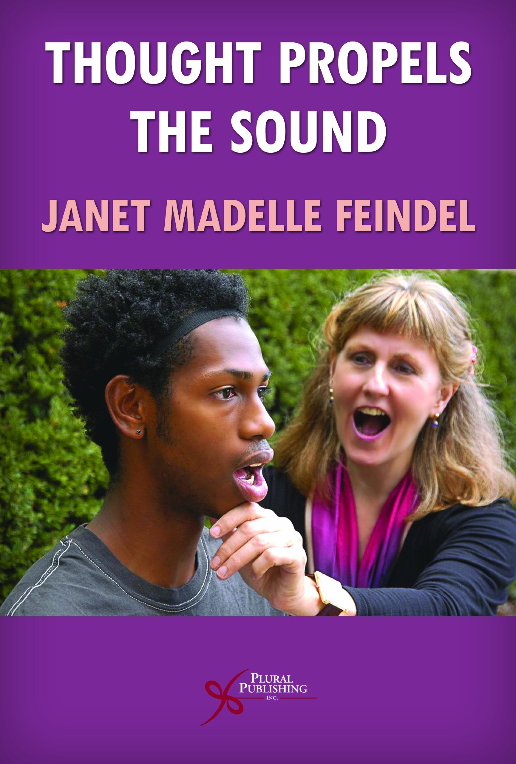 The Thought Propels the Sound book
