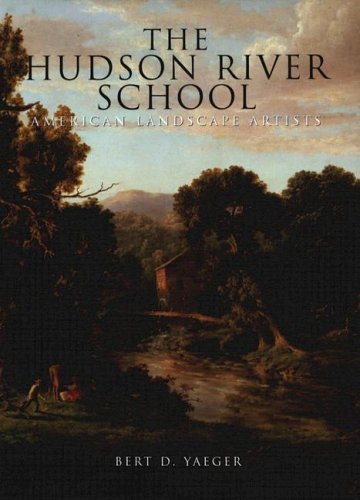 The Hudson River School: American Landscape Artists Film, Art & Culture