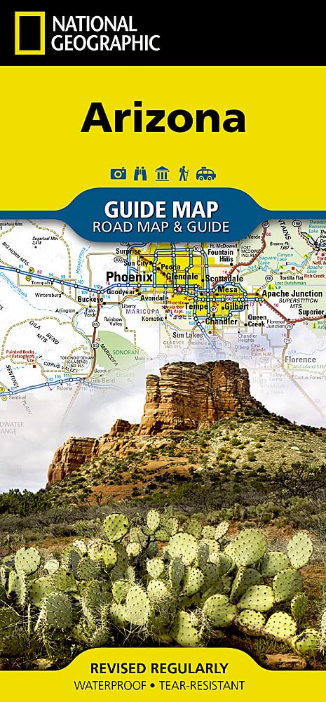 Arizona: National Geographic Guide Map: What to see and do, top attractions and events, recommmended scenic routes. Road Map & Travel Guide. Waterproof Leisure, Home & Garden