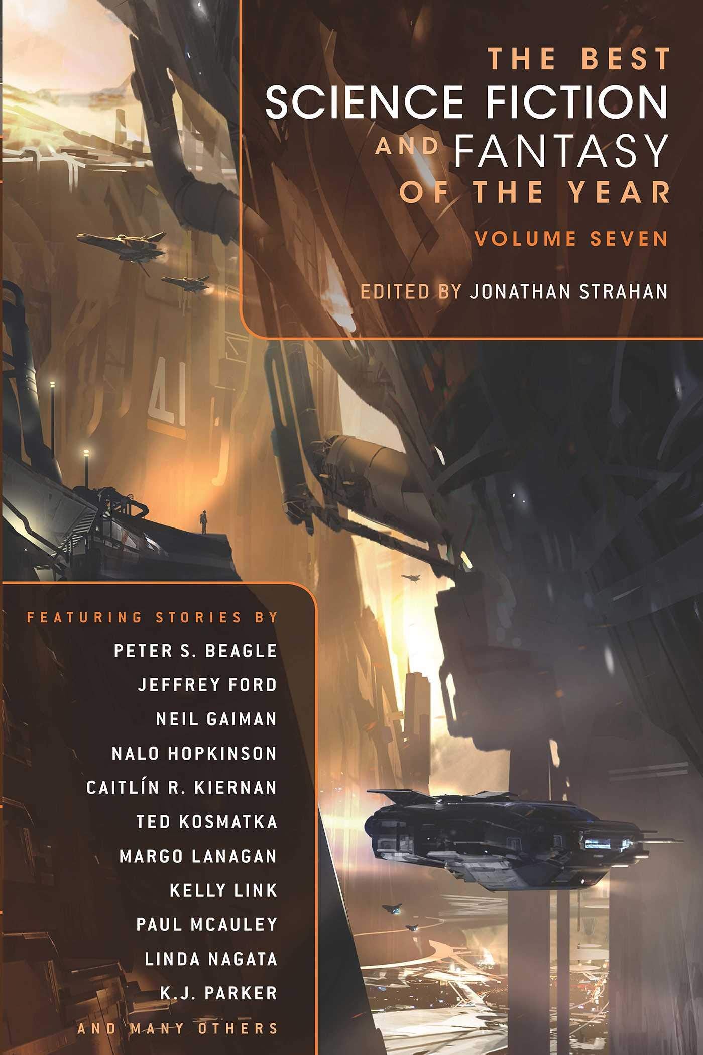 The Best Science Fiction and Fantasy of the Year, Volume 7 Contemporary literature