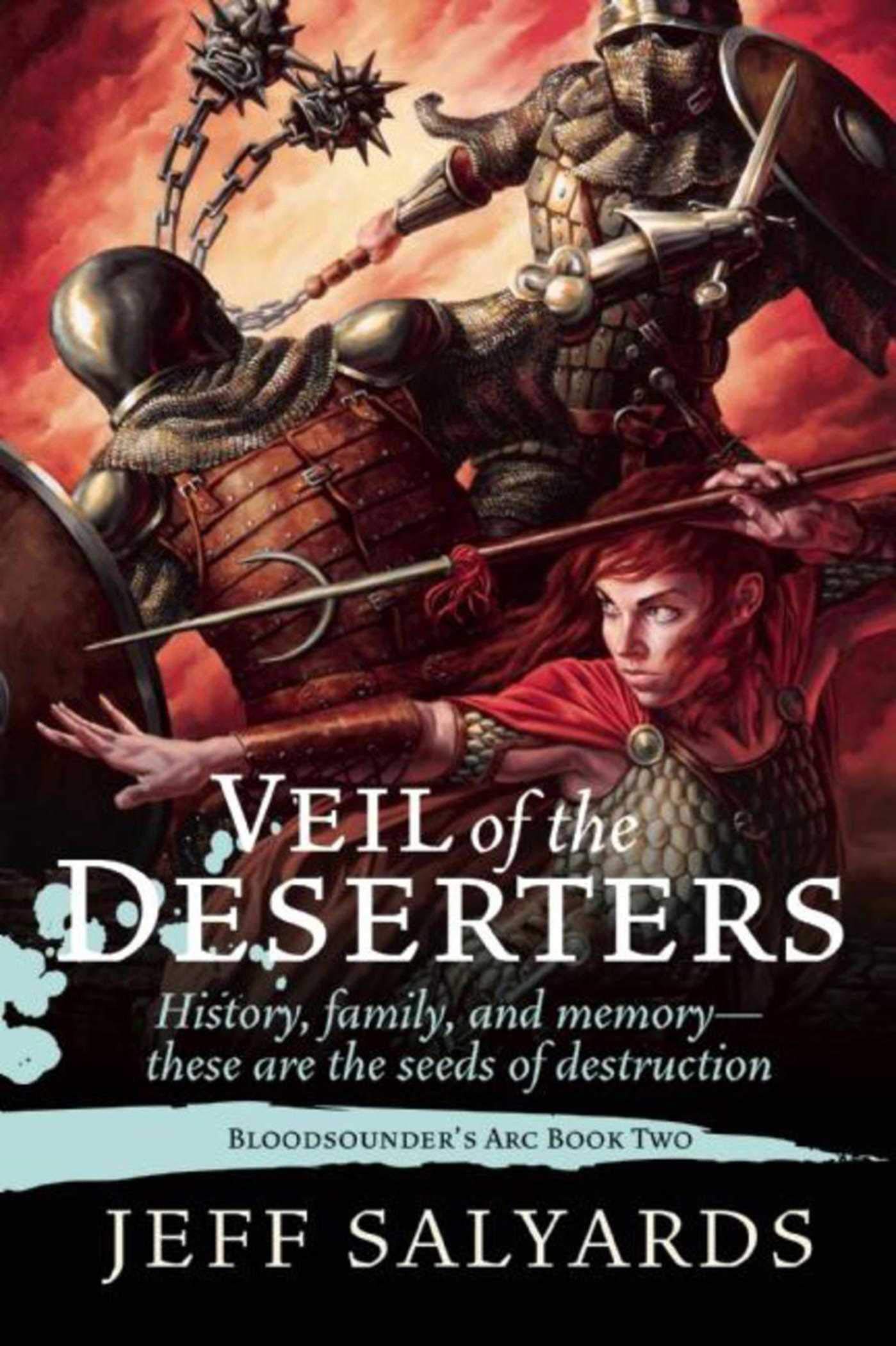 Veil of the Deserters: Bloodsounder?s Arc Book Two book