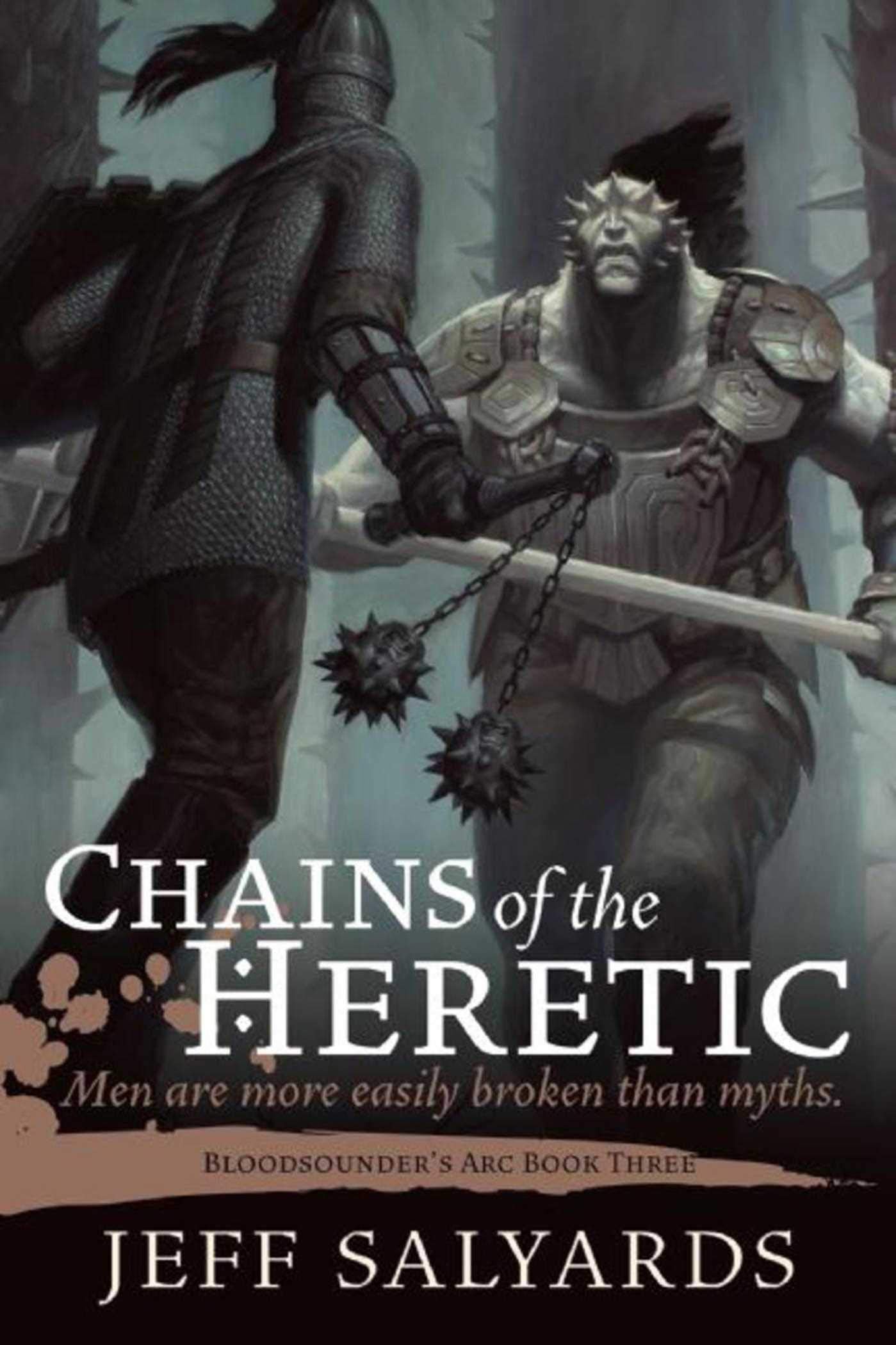 Chains of the Heretic: Bloodsounder's Arc Book Three book