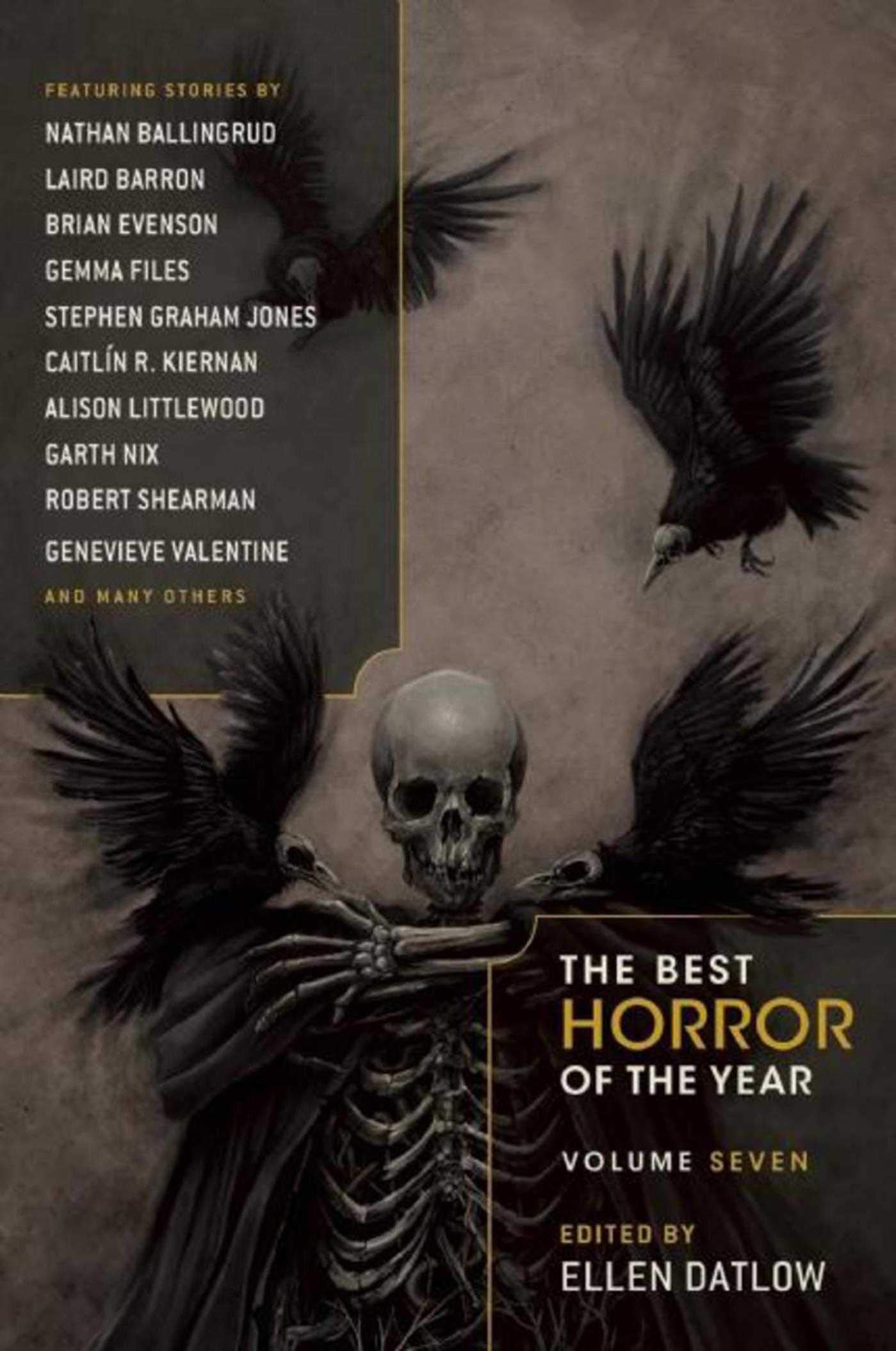 The Best Horror of the Year Volume Seven Contemporary literature