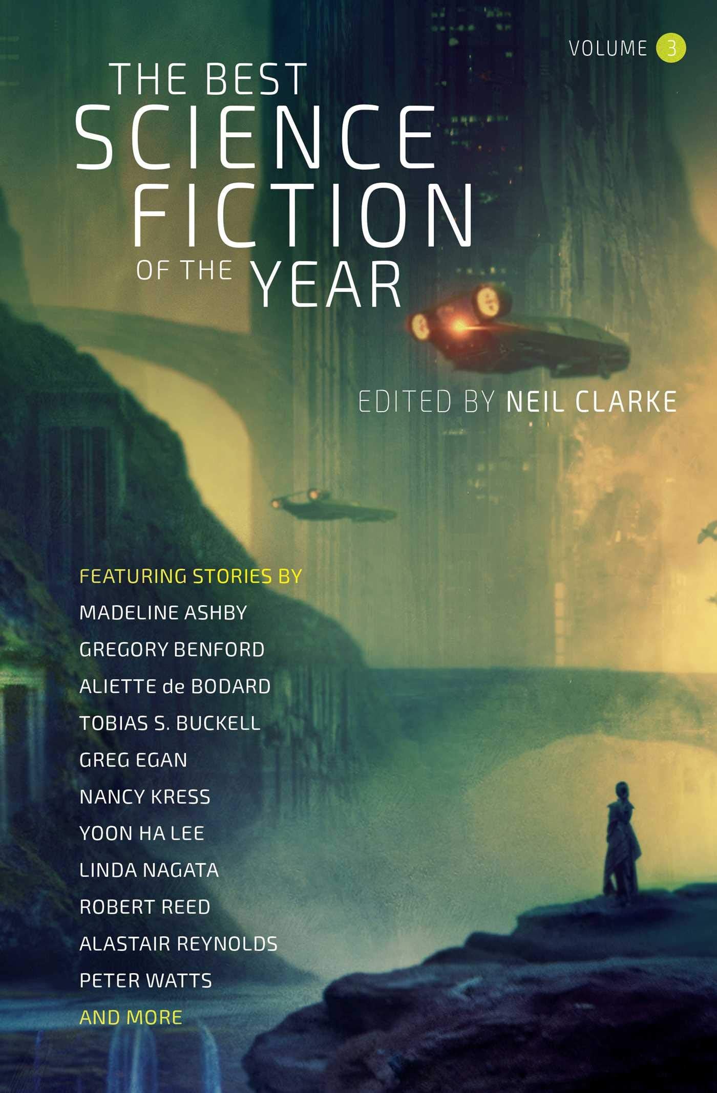 The Best Science Fiction of the Year: Volume Three Contemporary literature