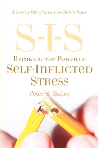 S-i-s Breaking the Power of Self Inflicted Stress Health, Nutrition & Fitness