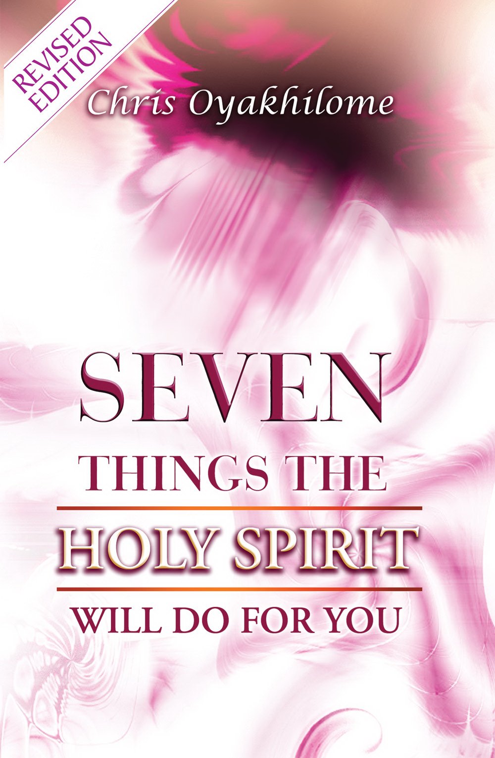 Seven Things the Holy Spirit Will Do in You Religion & Esotericism