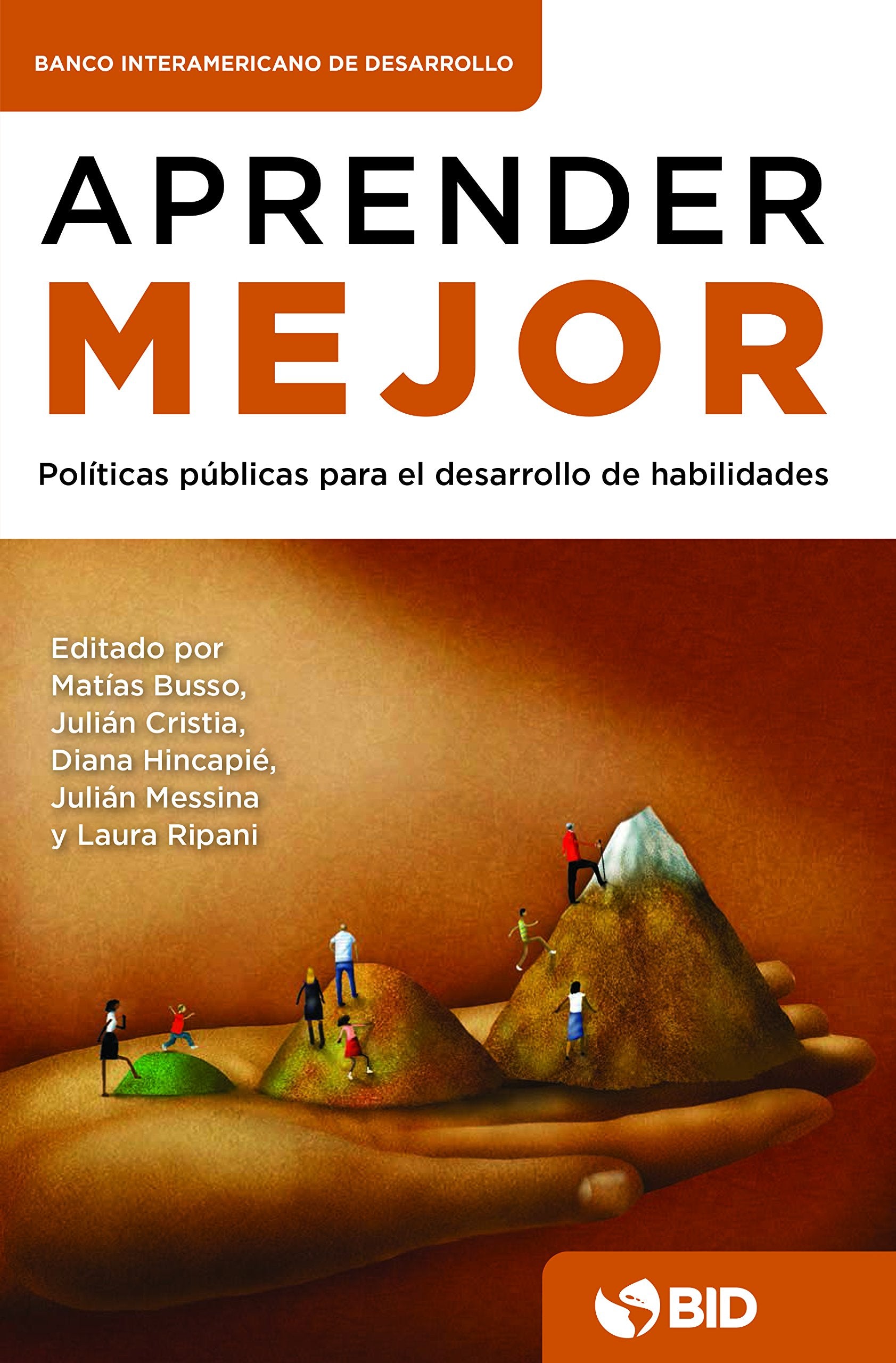 Aprender mejor: políticas públicas para el desarrollo de habilidades (Spanish Edition) Books