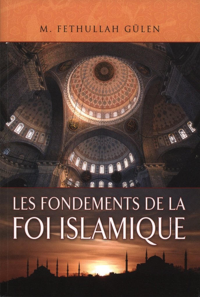 Les fondements de la foi islamique Books