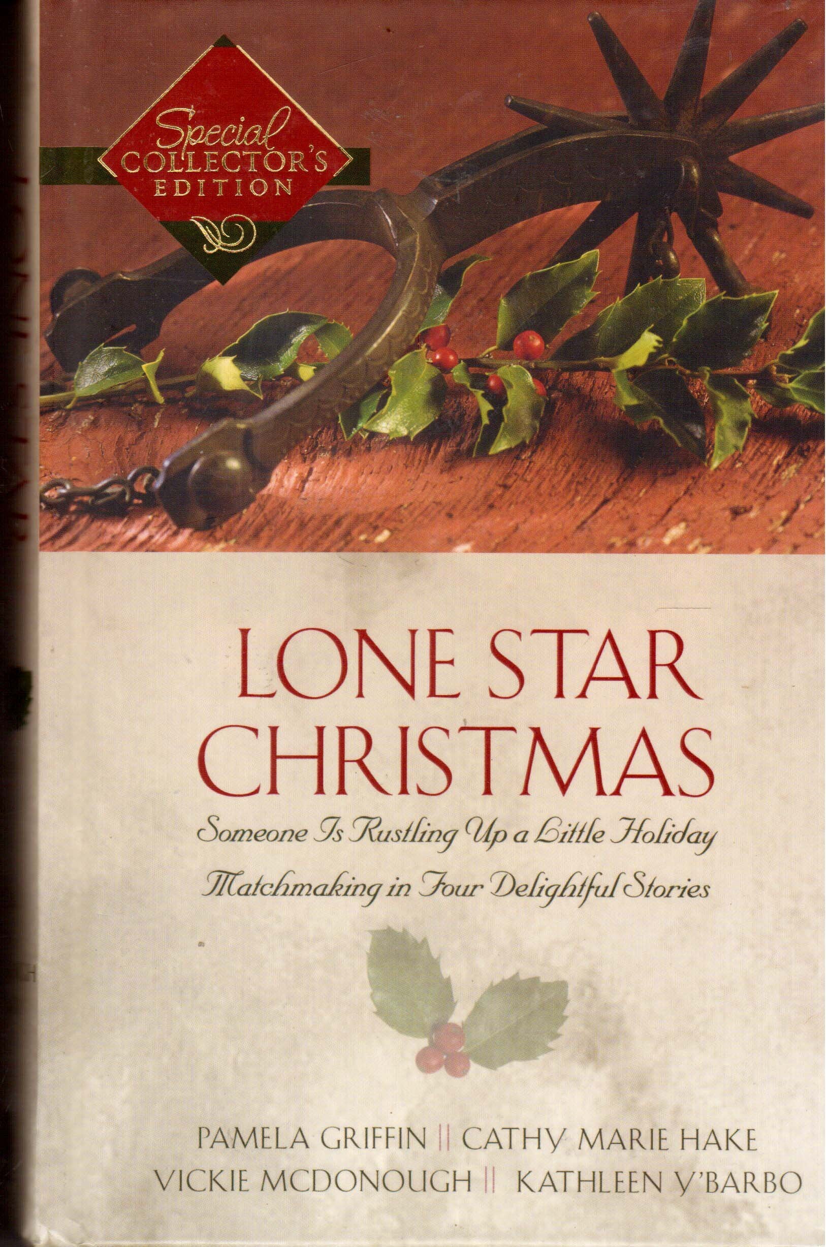 Lone Star Christmas: A Christmas Chronicle/Here Cooks the Bride/Unexpected Blessings/The Marrying Kind (Inspirational Romance Collection) Edition: reprint Books