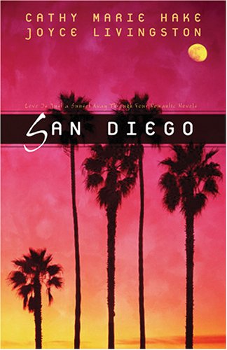San Diego: Four Sun-Kissed Romances (Inspirational Romance Readers) Contemporary Romance
