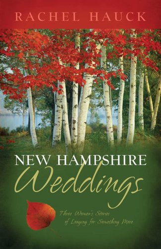 New Hampshire Weddings (Inspirational Romance Readers) Eroticism