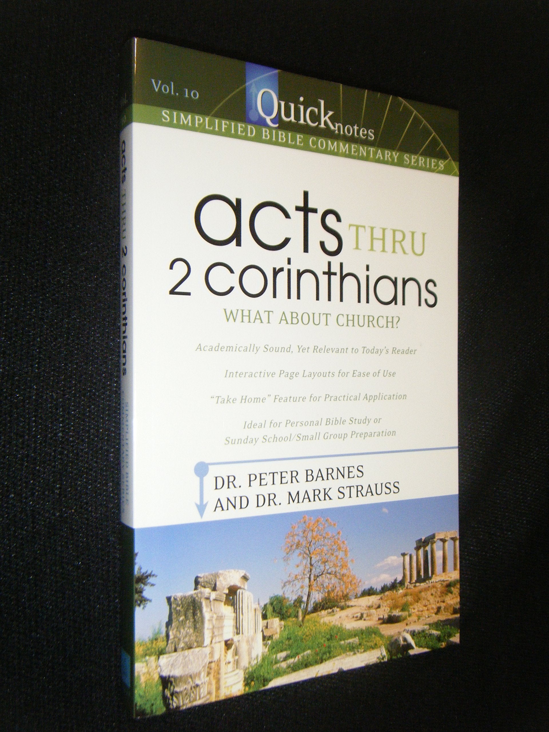 Acts thru 2 Corinthians: What About Church? (Quicknotes Simplified Bible Commentary, Band 10) Religion & Esotericism