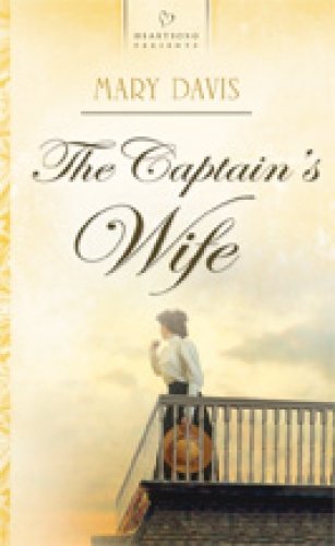 The Captain's Wife (Heartsong Presents - Historical) Religion & Esotericism