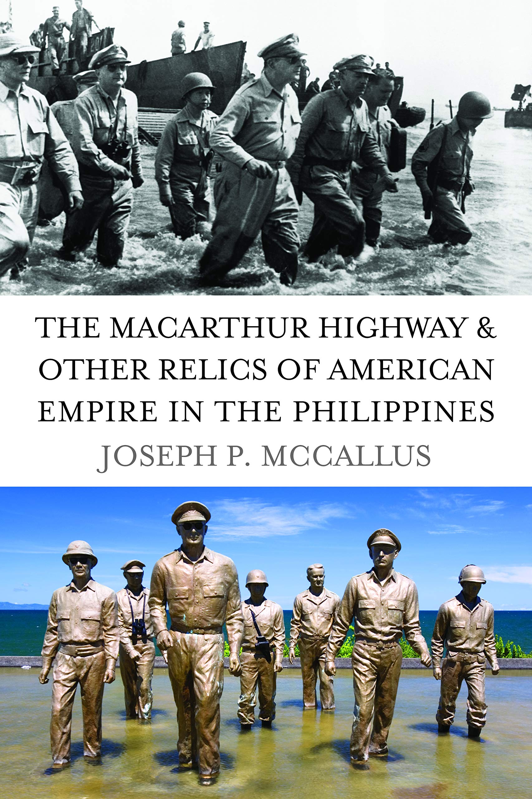 The MacArthur Highway & Other Relics of American Empire in the Philippines General education