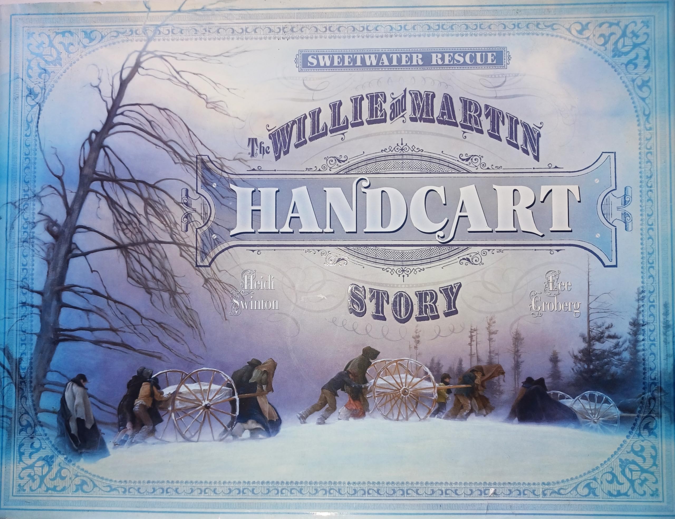 SWEETWATER RESCUE:WILLIE & MARTIN HANDCART DVD Books