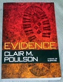 Evidence: A Novel of Suspense by Clair Poulson Books