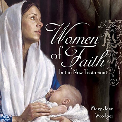 Women of Faith in the New Testament (talk CD Music