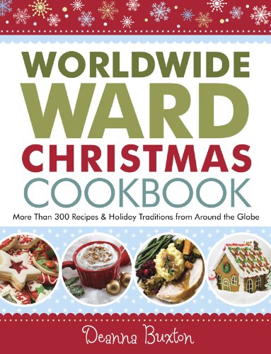 Worldwide Ward Christmas Cookbook Books