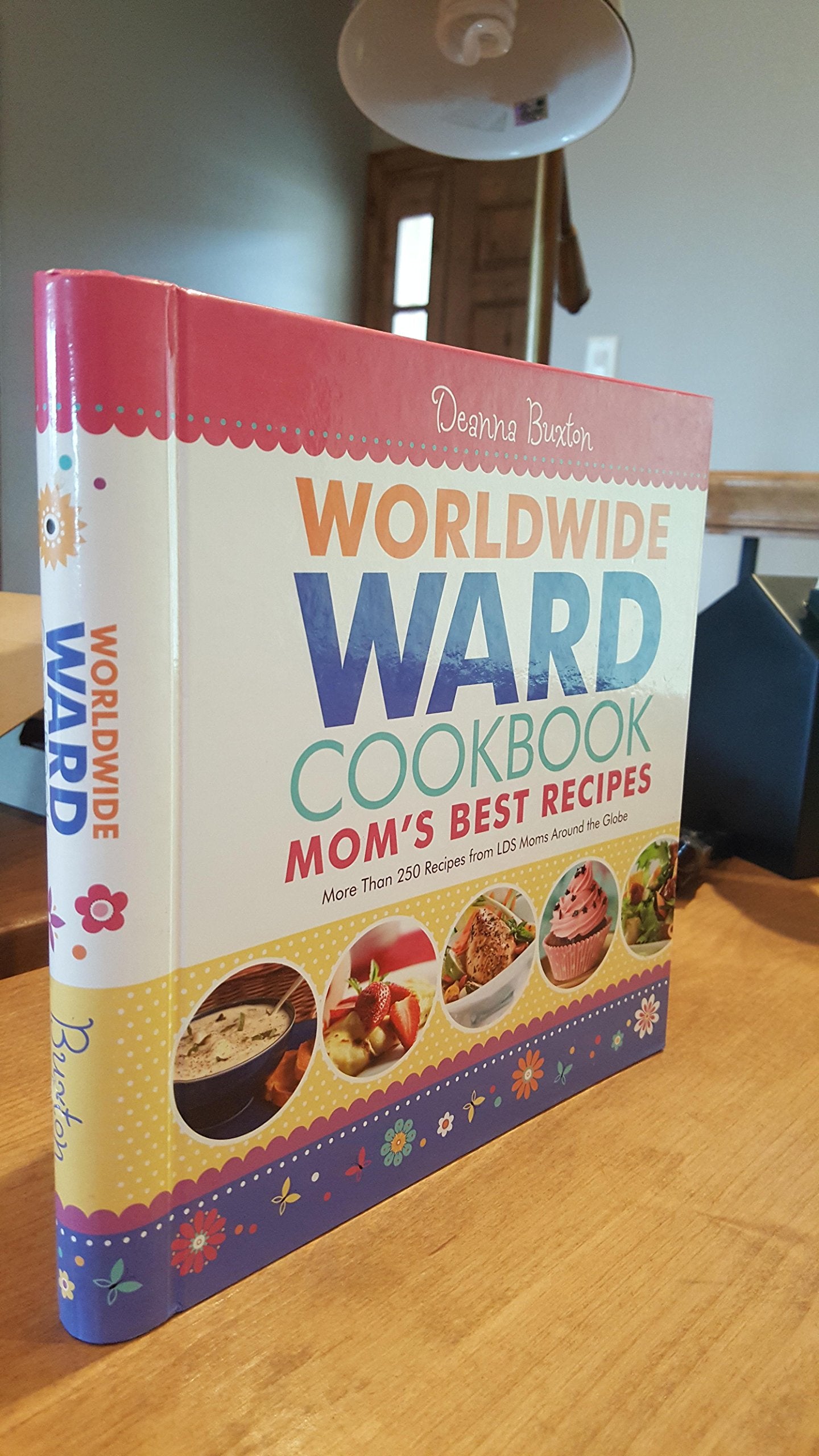 Worldwide Ward Cookbook Mom's Best Recipes Books
