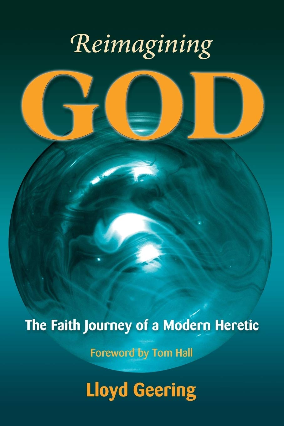 Reimagining God Religion & Esotericism