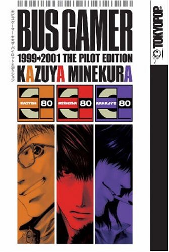 Bus Gamer 1999-2001 The Pilot Edition Manga