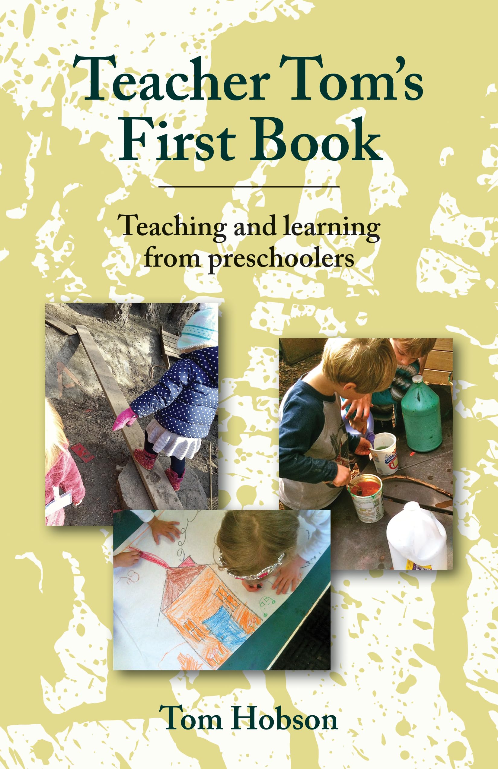 Product Image: Teacher Tom's First Book