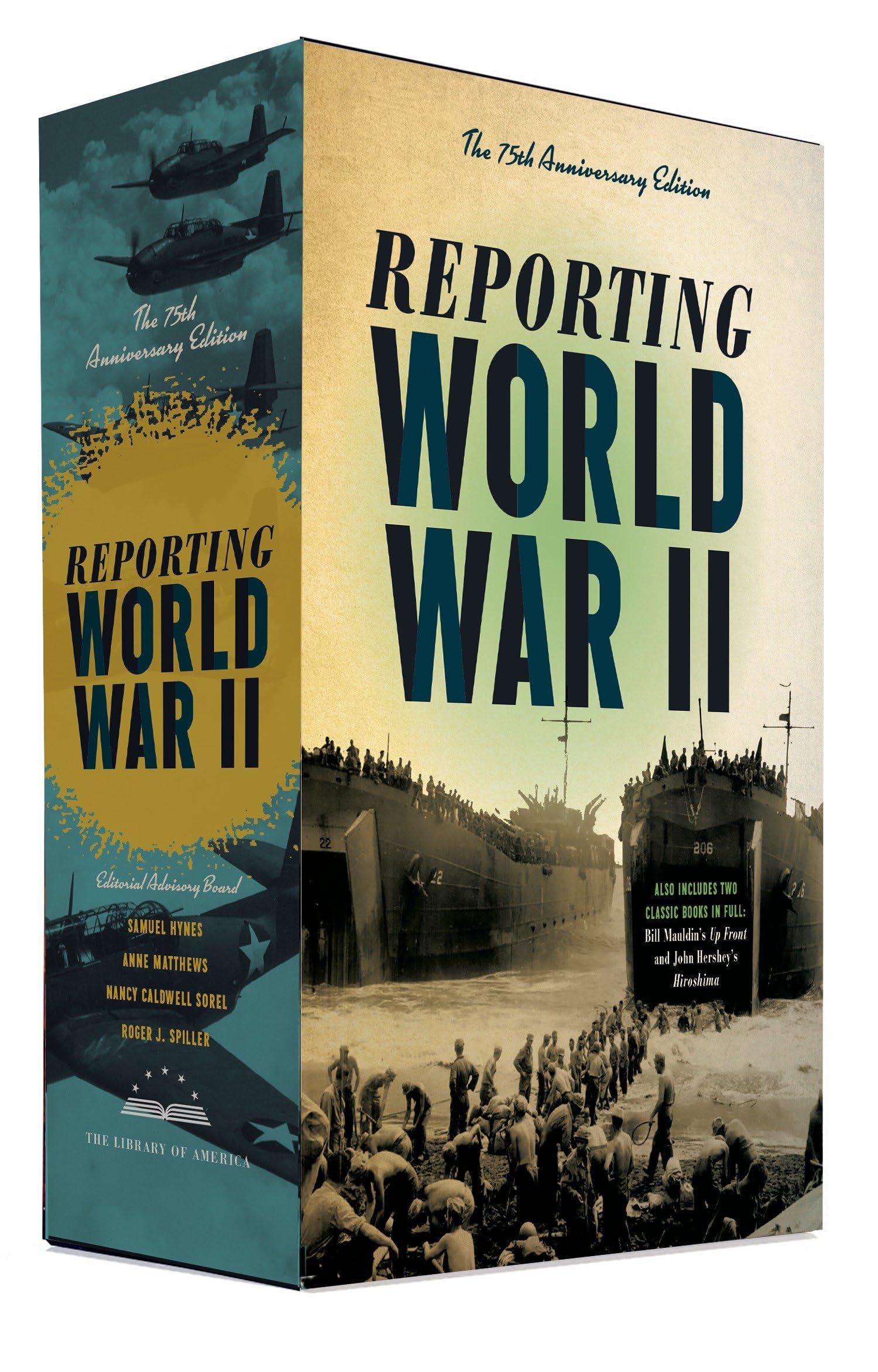 Reporting World War II: The 75th Anniversary Edition: A Library of America Boxed Set book