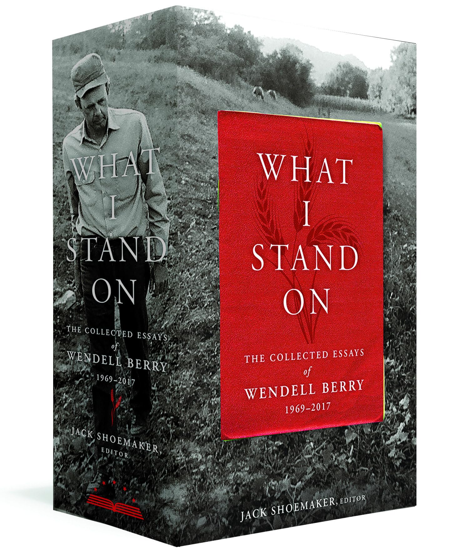What I Stand On: The Collected Essays of Wendell Berry 1969-2017: (A Library of America Boxed Set) Contemporary literature