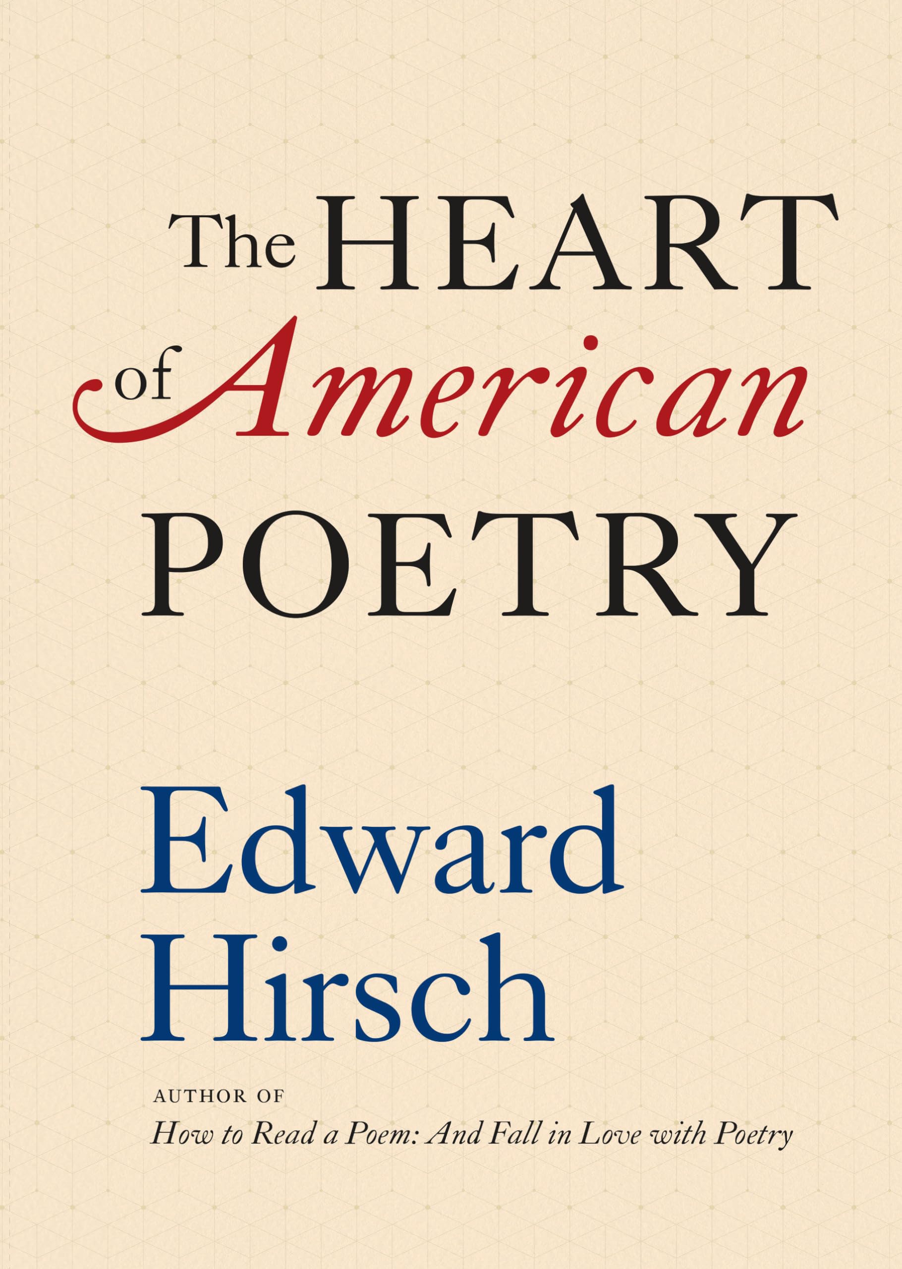 The Heart of American Poetry Poetry
