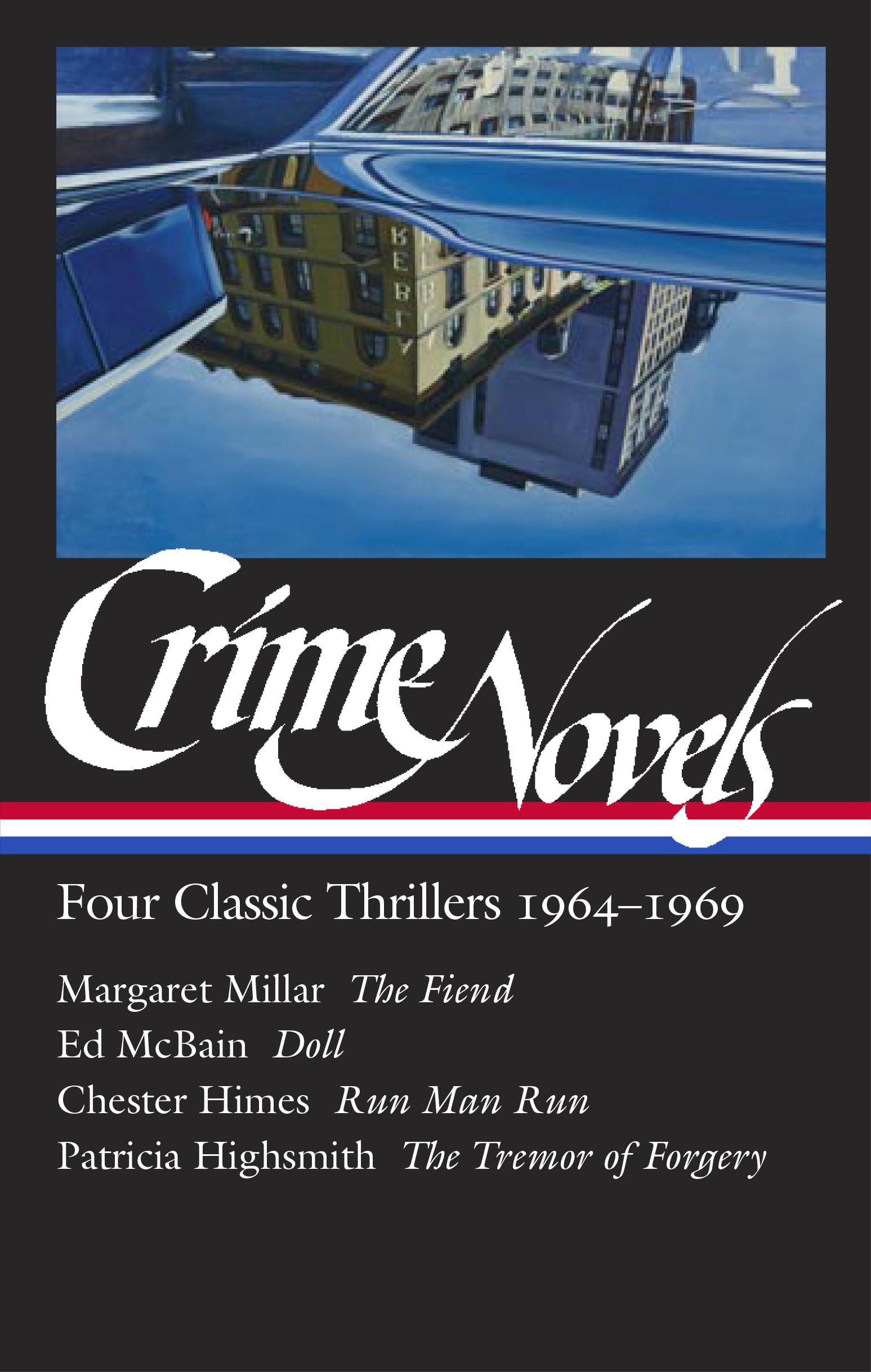 Crime Novels: Four Classic Thrillers 1964-1969 (LOA #371): The Fiend / Doll / Run Man Run / The Tremor of Forgery (Library of America, Band 2) Contemporary literature Books