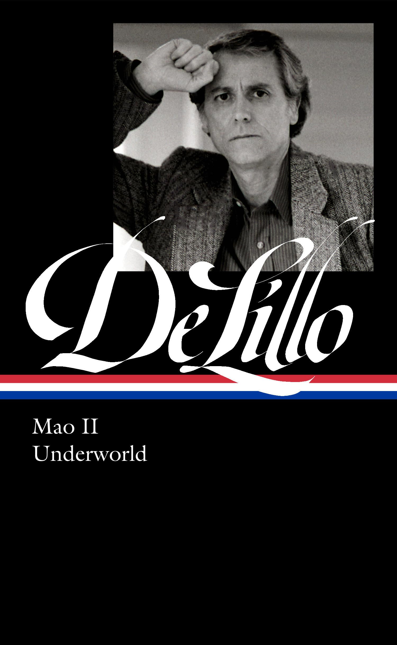 Don Delillo: Mao II / Underworld (Library of America, 374) Humour & Satire