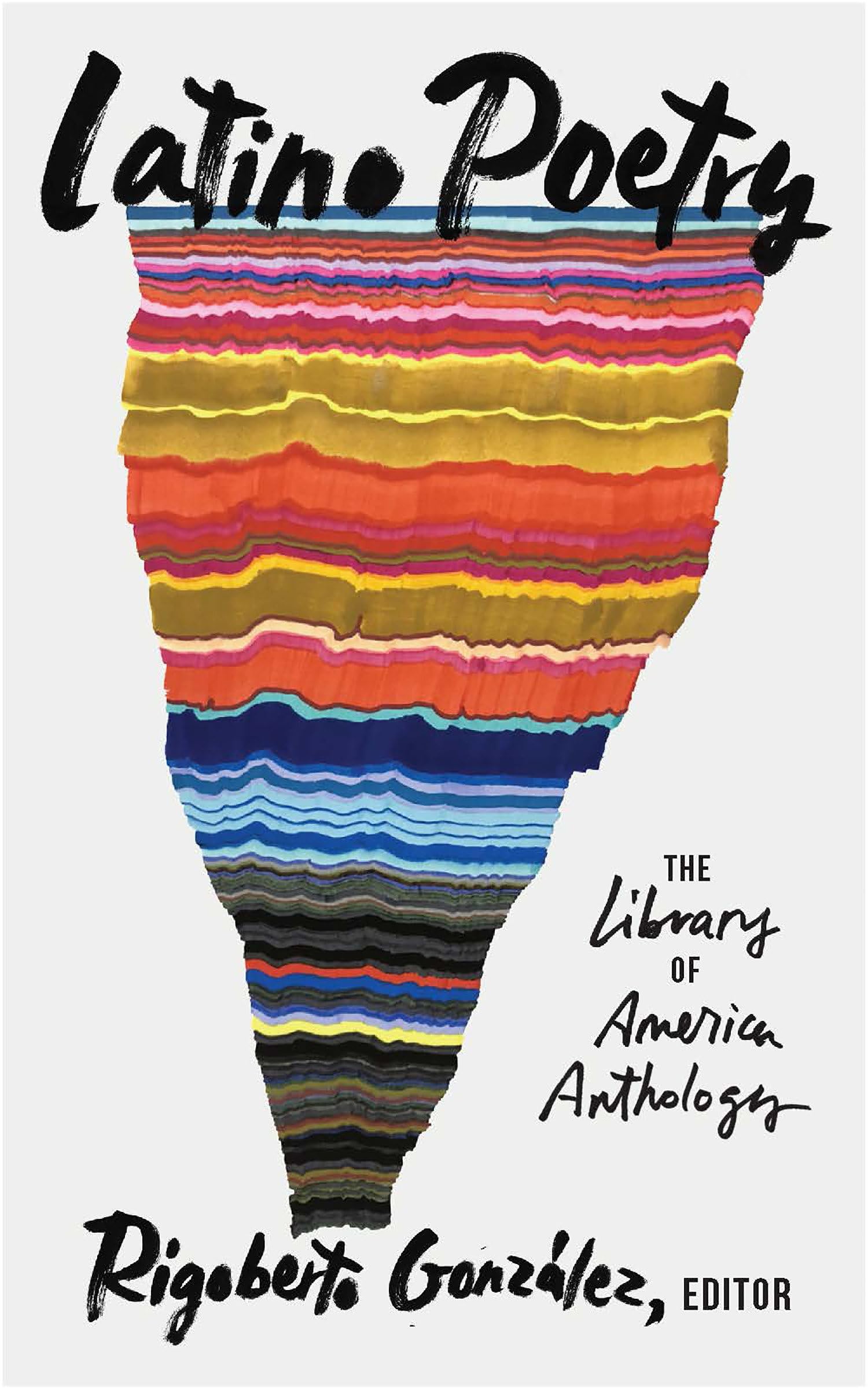 Latino Poetry: The Library of America Anthology (LOA #382) (Library of America, 382) Contemporary literature Books
