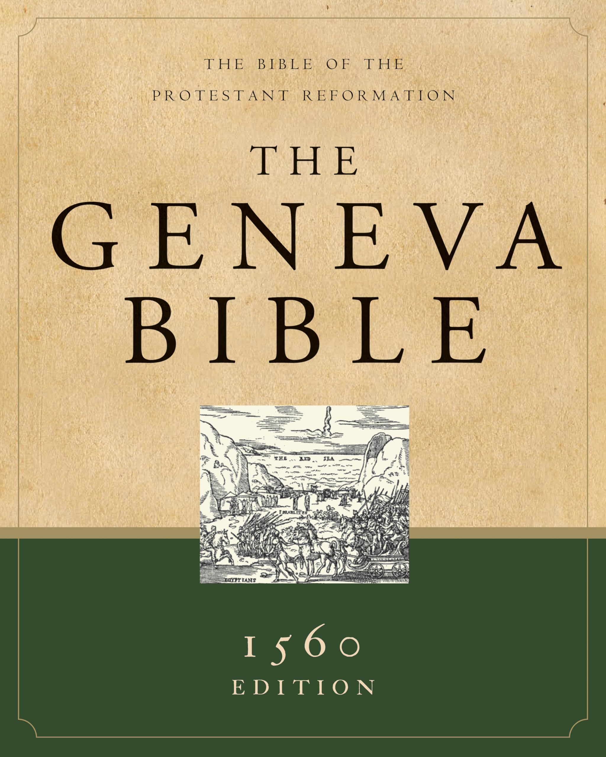 The Geneva Bible: A Facsimile of the 1560 Edition Older Consoles