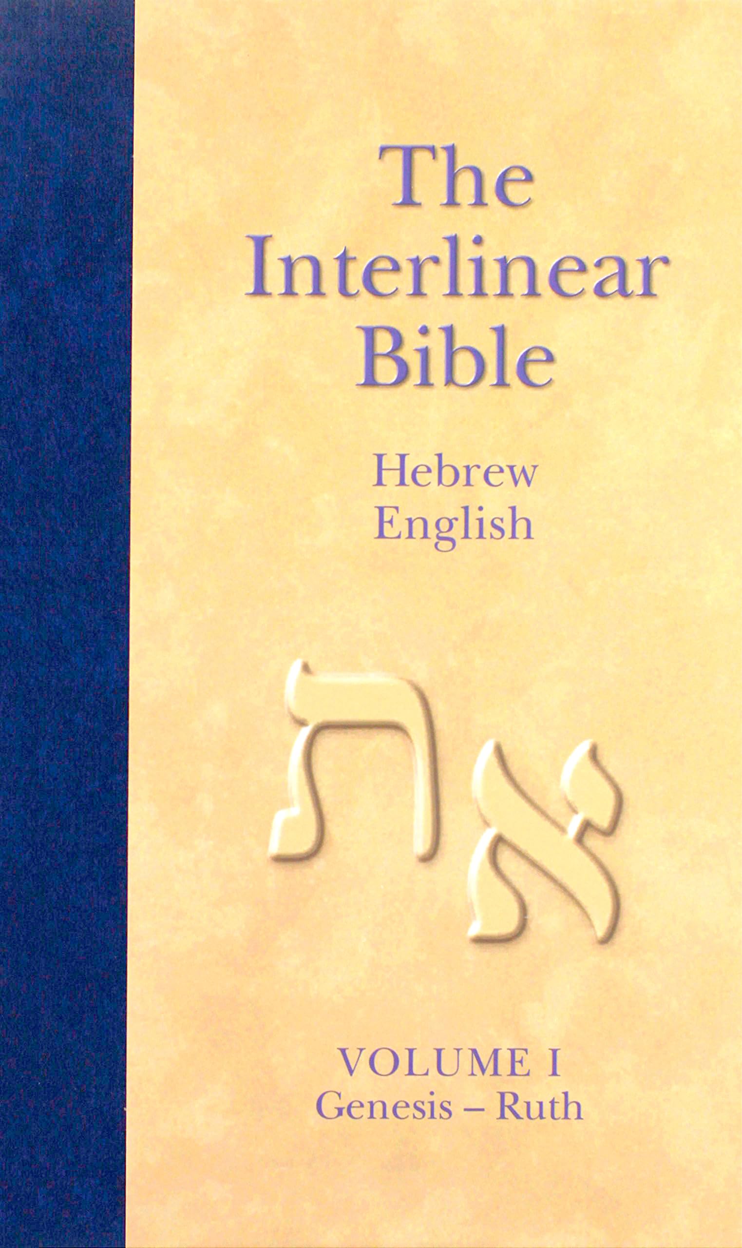 The Interlinear Hebrew-English Bible, Volume 1: Genesis-Ruth Religion & Esotericism