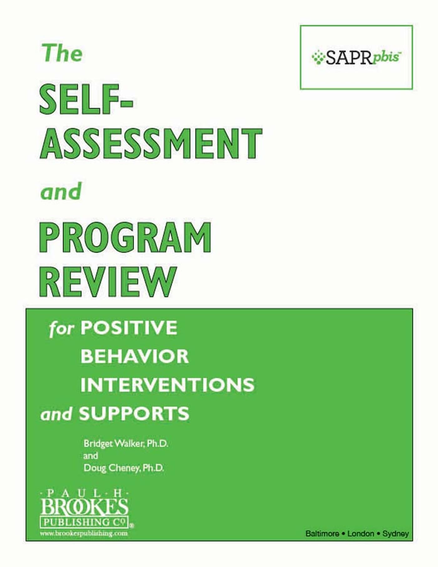 The Self-Assessment and Program Review for Positive Behavior Interventions and Supports (Sapr-Pbis(tm)): SAPR-PBIS Forms (Pack of 10) Business, Finance & Career