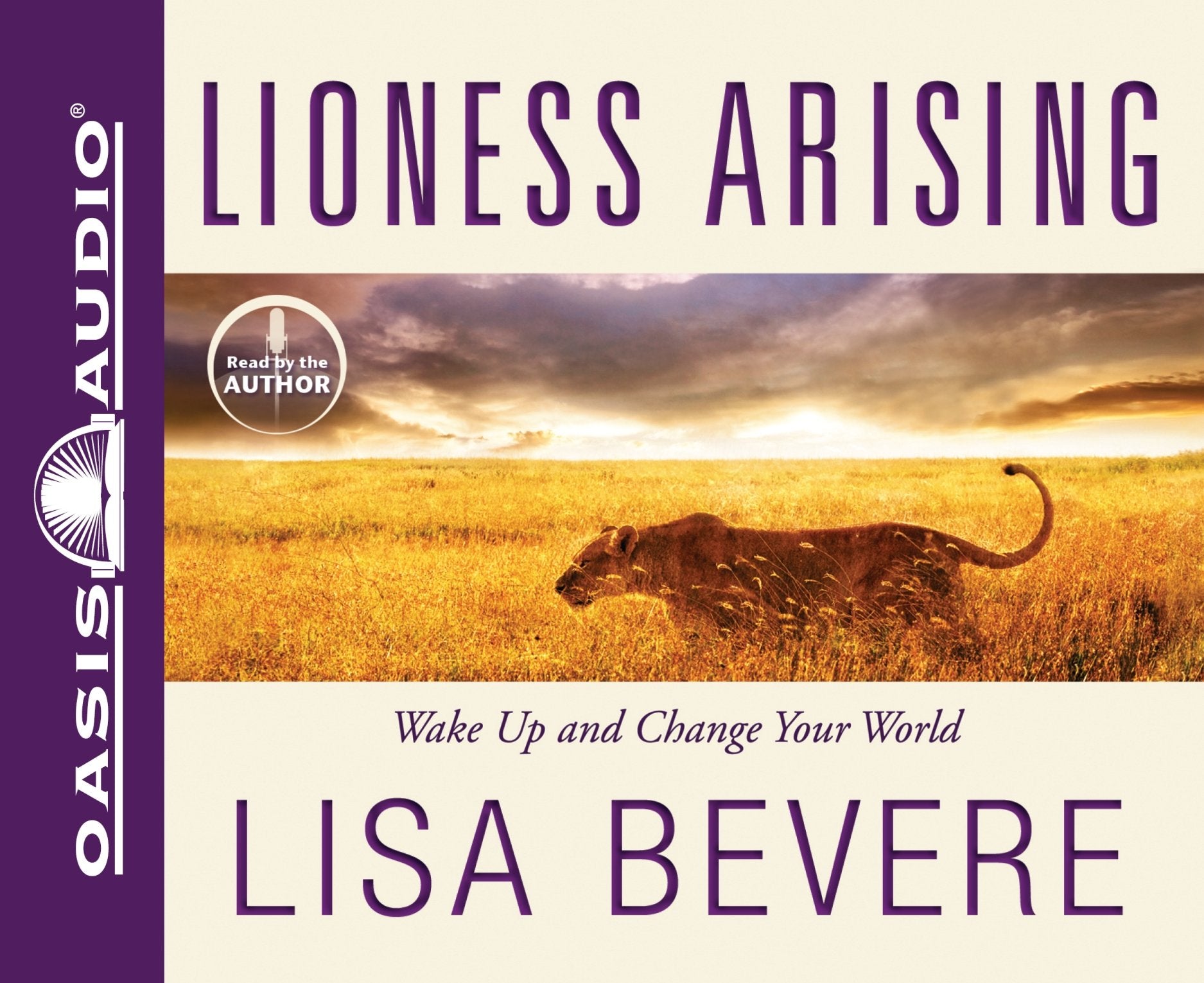 Lioness Arising: Wake Up and Change Your World Social Sciences