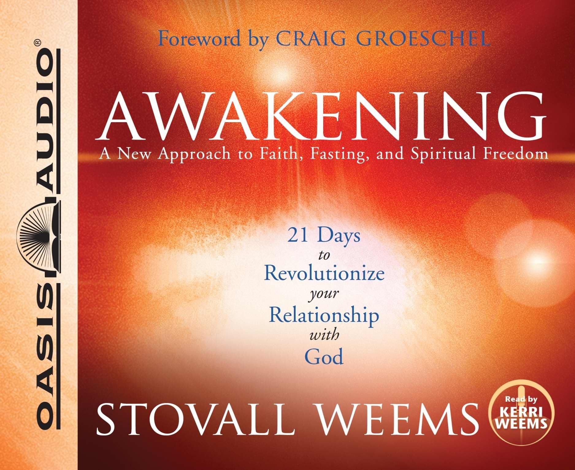 Awakening: A New Approach to Faith, Fasting, and Spiritual Freedom: PDF included cd