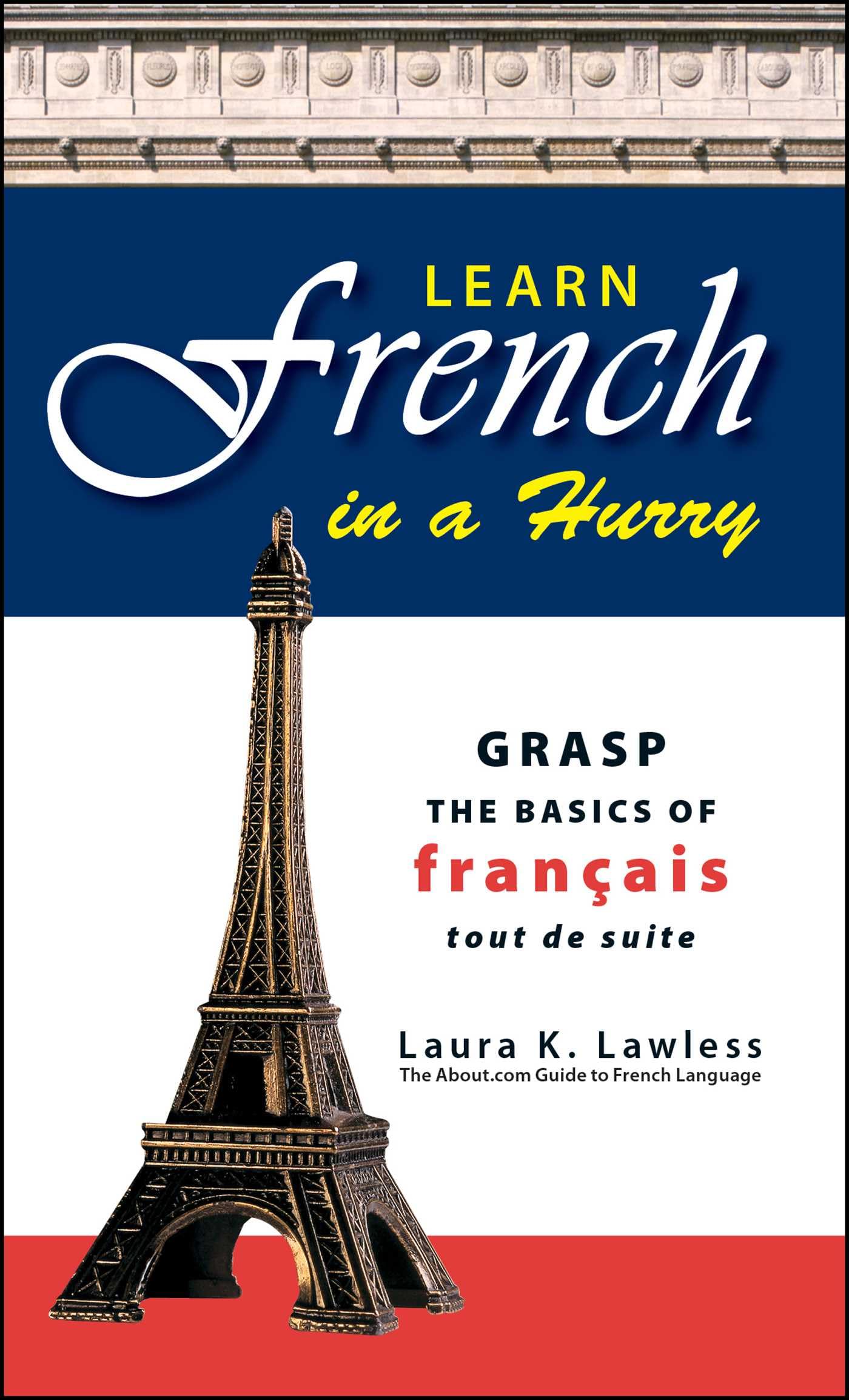 Learn French in a Hurry Foreign Languages ​​& Dictionaries