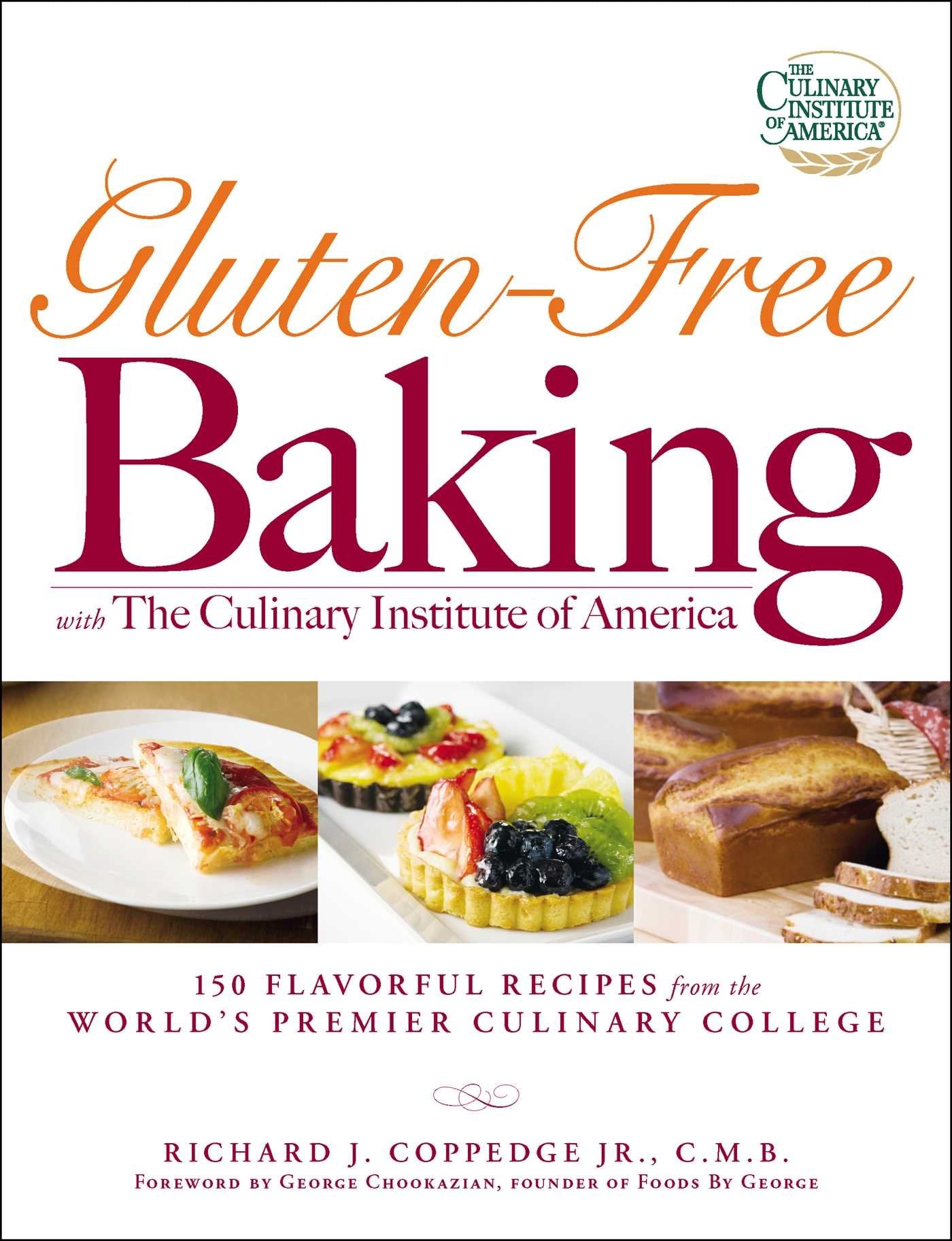 Gluten-Free Baking with the Culinary Institute of America book