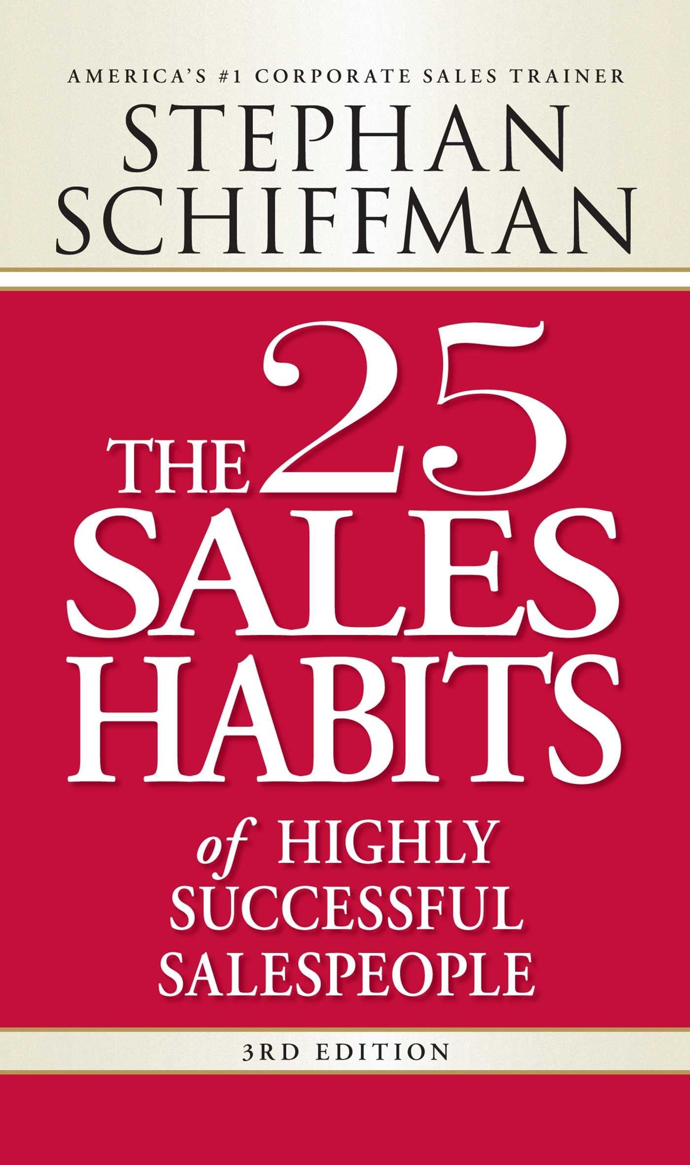 The 25 Sales Habits of Highly Successful Salespeople Business, Finance & Career