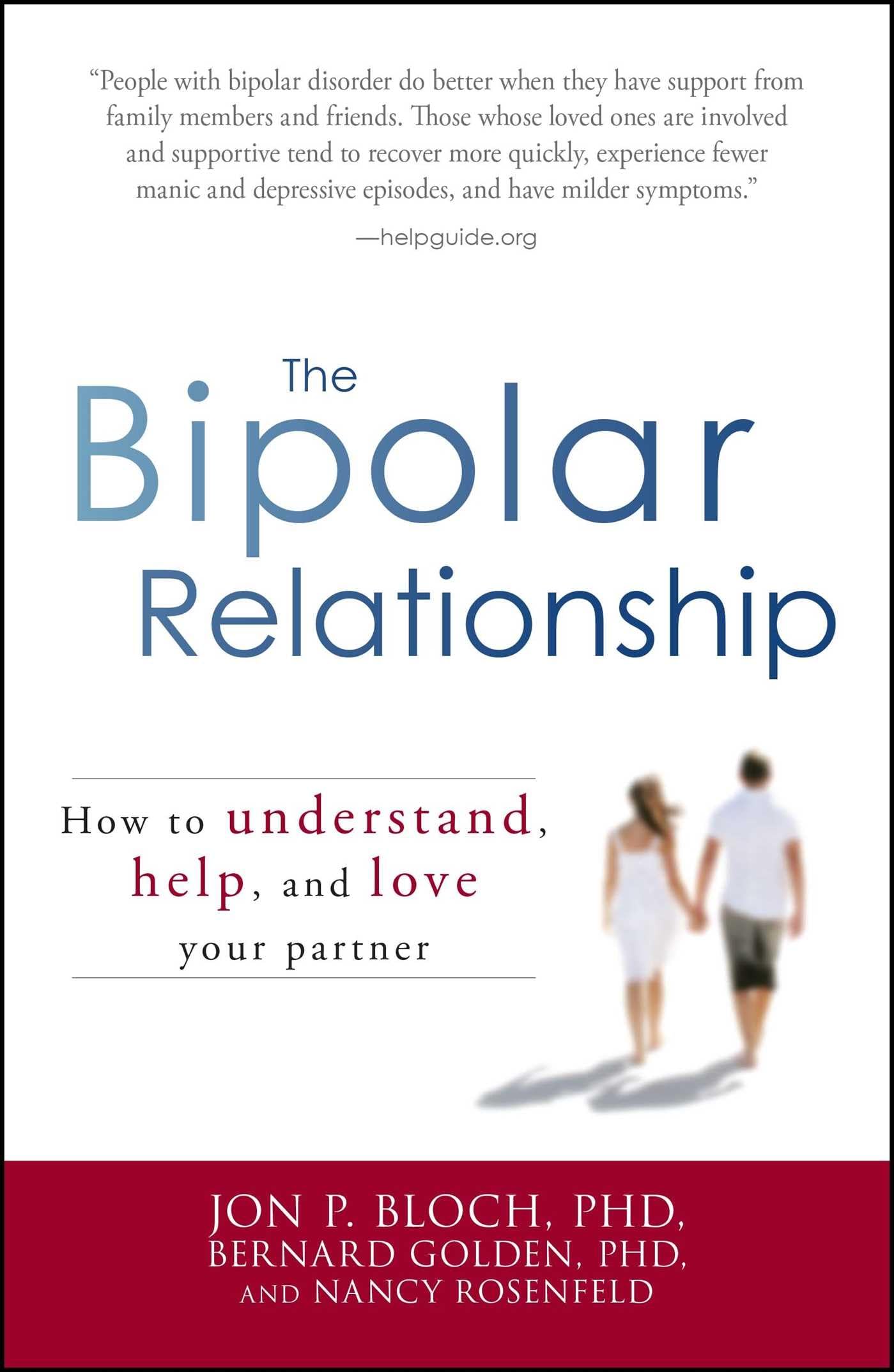 The Bipolar Relationship: How to understand, help, and love your partner Health, Nutrition & Fitness