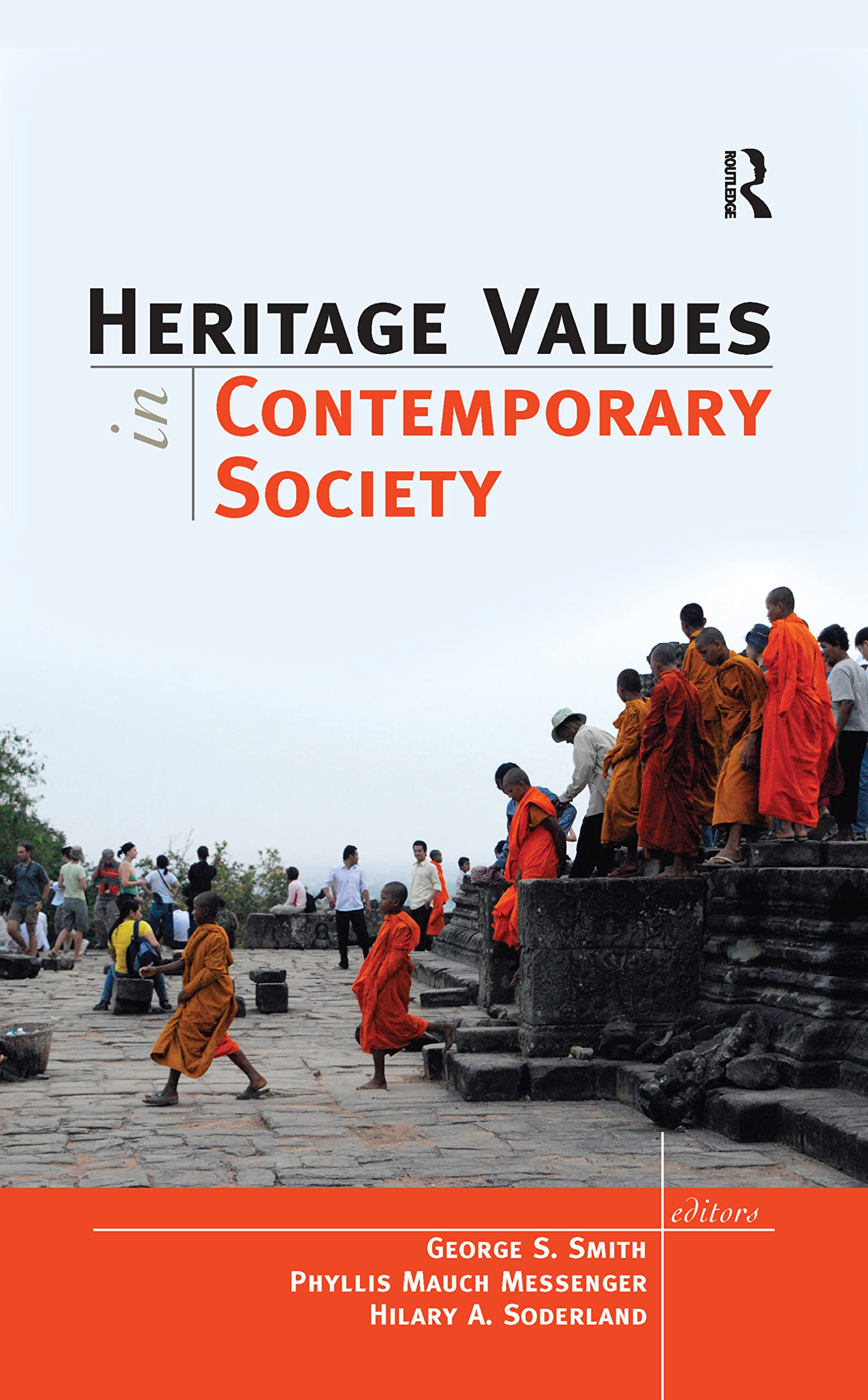 Heritage Values in Contemporary Society Law