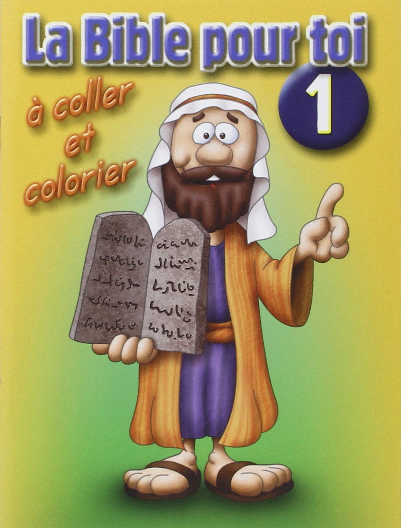 La Bible pour toi 1: Livret d'activités book