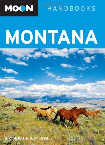 Moon Montana (Moon Handbooks) book